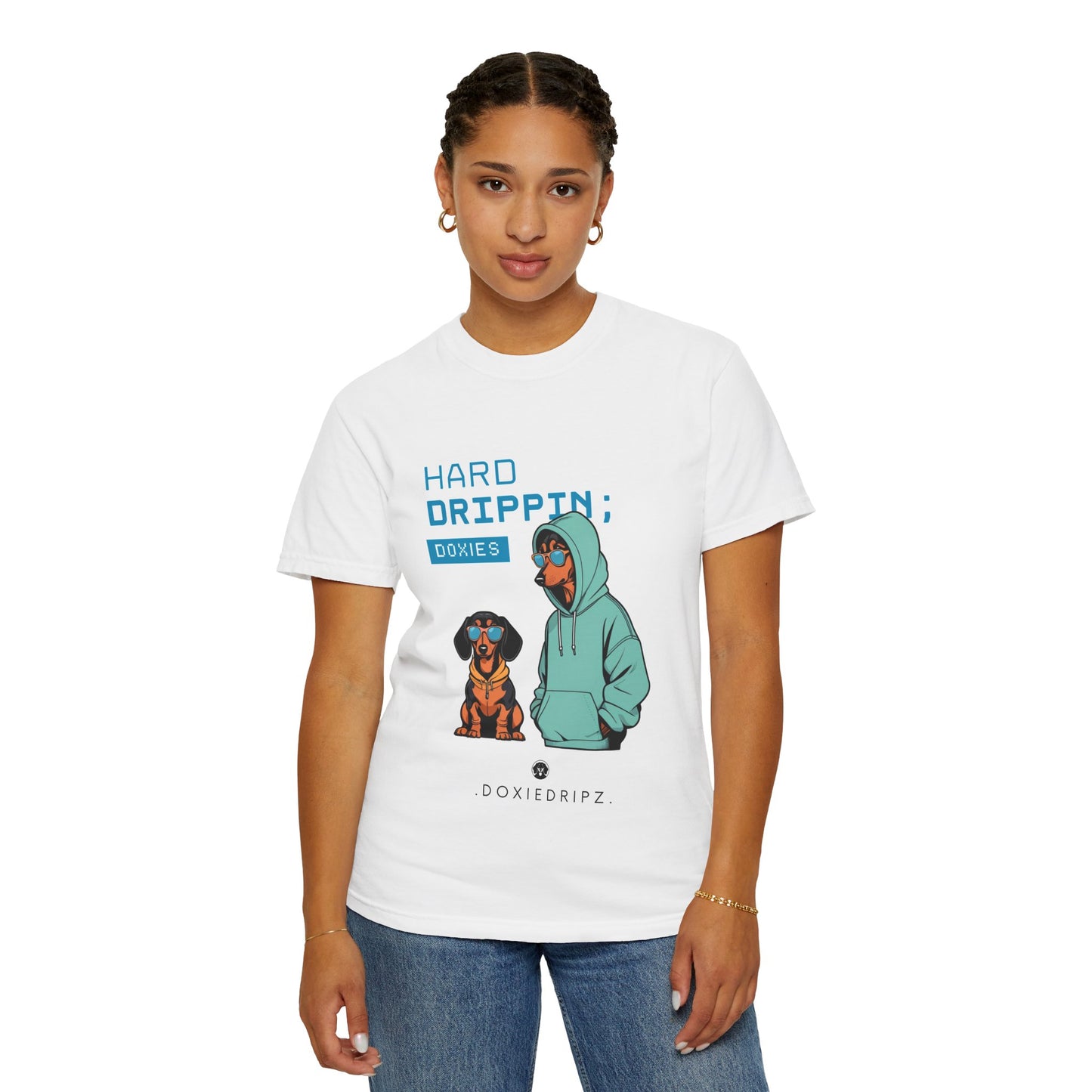 Street - Hard Drippin' Doxies - T-shirt