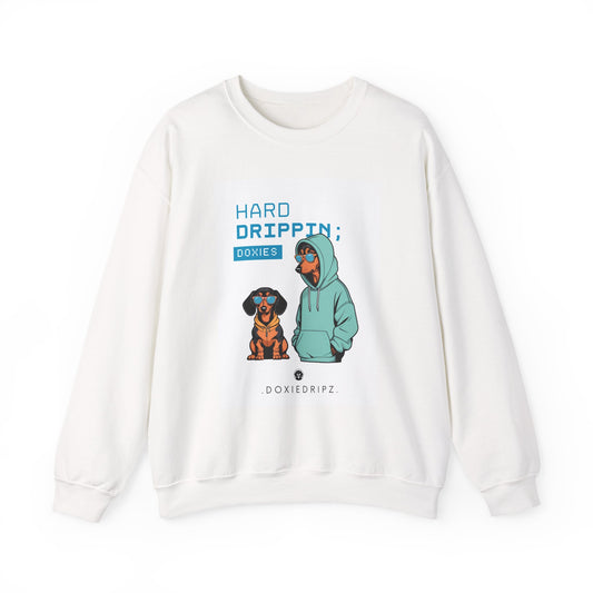 Street - Hard Drippin' Doxies - Crewneck