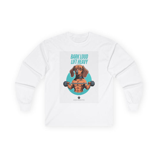 Gym - Bark Loud Lift Heavy - Long Sleeve Tee