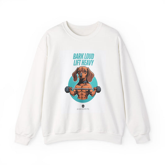 Gym - Bark Loud Lift Heavy - Crewneck