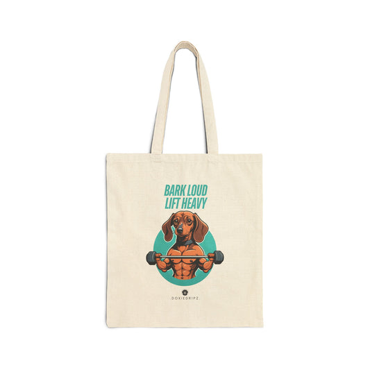 Gym - Bark Loud Lift Heavy - Tote Bag