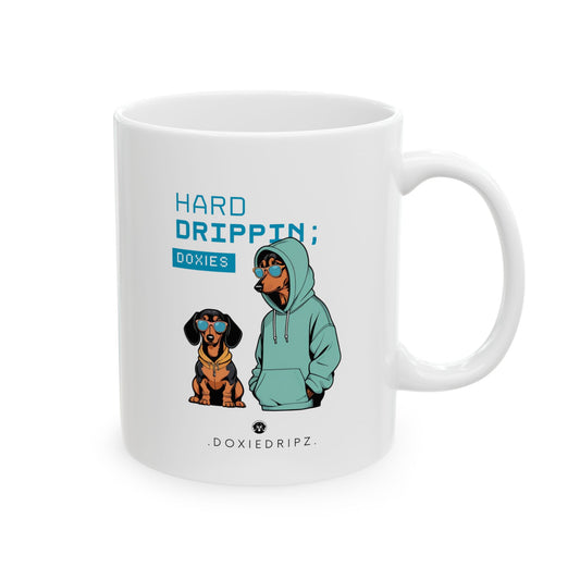 Street - Hard Drippin' Doxies - Mug