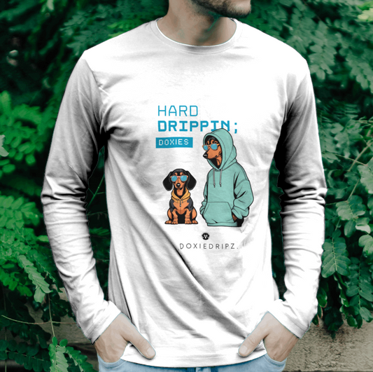 Street - Hard Drippin' Doxies - Long Sleeve Tee