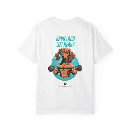 Gym - Bark Loud Lift Heavy - T-shirt - Backprint